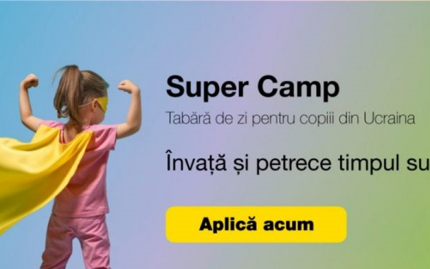 Copiii refugiați din Ucraina vor avea parte de o vară de vis la Super Camp