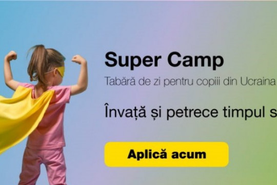 Copiii refugiați din Ucraina vor avea parte de o vară de vis la Super Camp