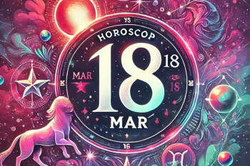 Horoscop 18 Martie 2025 – Oportunități, claritate și surprize pentru toate zodiile