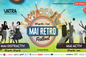 Mai RETRO - Mai DISTRACTIV, Mai ACTIV! Nu rata cel mai tare festival al acestei primăveri!