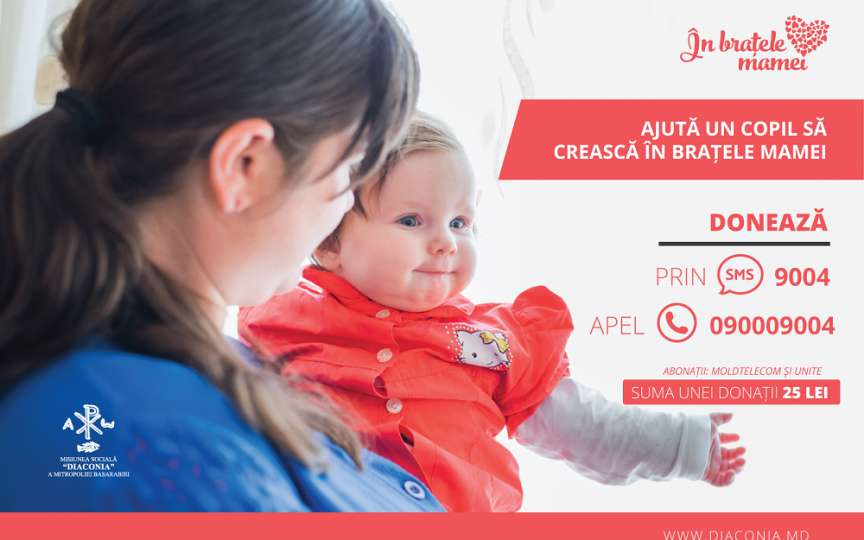 Ajută un copil să crească alături de mama sa, susţine campania de Crăciun „În brațele mamei”!