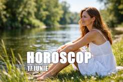 Horoscop 17 iunie 2026: ce le rezervă astrele celor 12 zodii