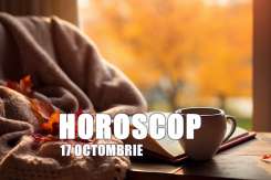 Horoscop 17 octombrie 2026: nu lua decizii pripite azi